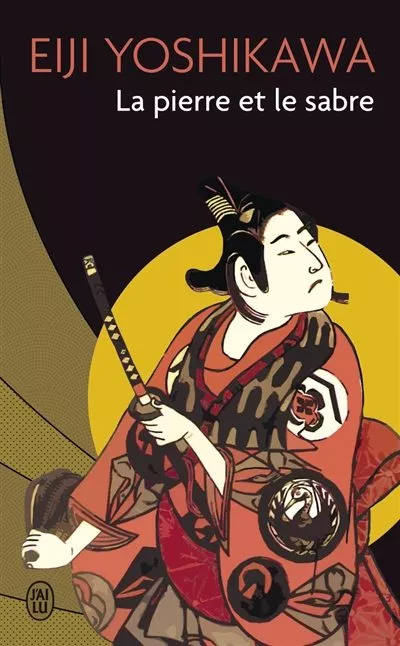 Portada del Libro La Pierre Et Le Sabre de Eiji Yoshikawa - 9782290300541