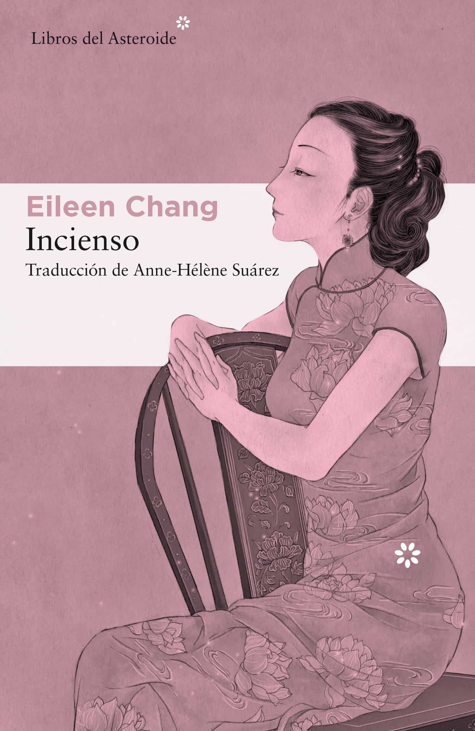 Portada del Libro Incienso de Eileen Chang - 9788417977009