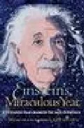 Portada del Libro Einstein S Miraculous Year: Five Papers That Changed The Face Of Physi de - 9780691122281