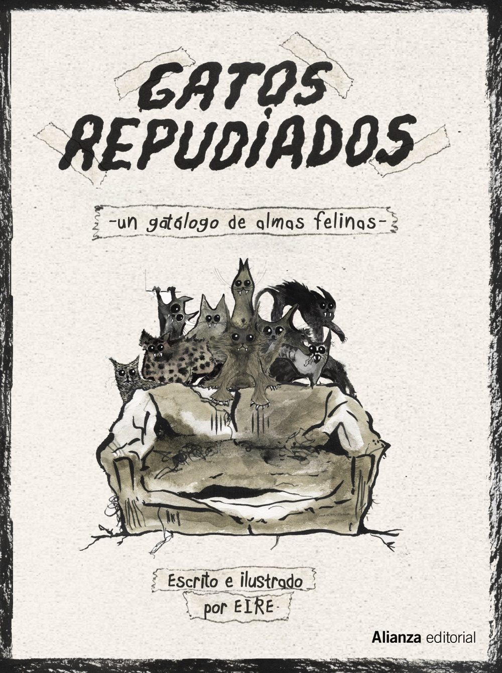 Portada del Libro Gatos Repudiados. Un Gatálogo De Almas Felinas de Eire - 9788491819486