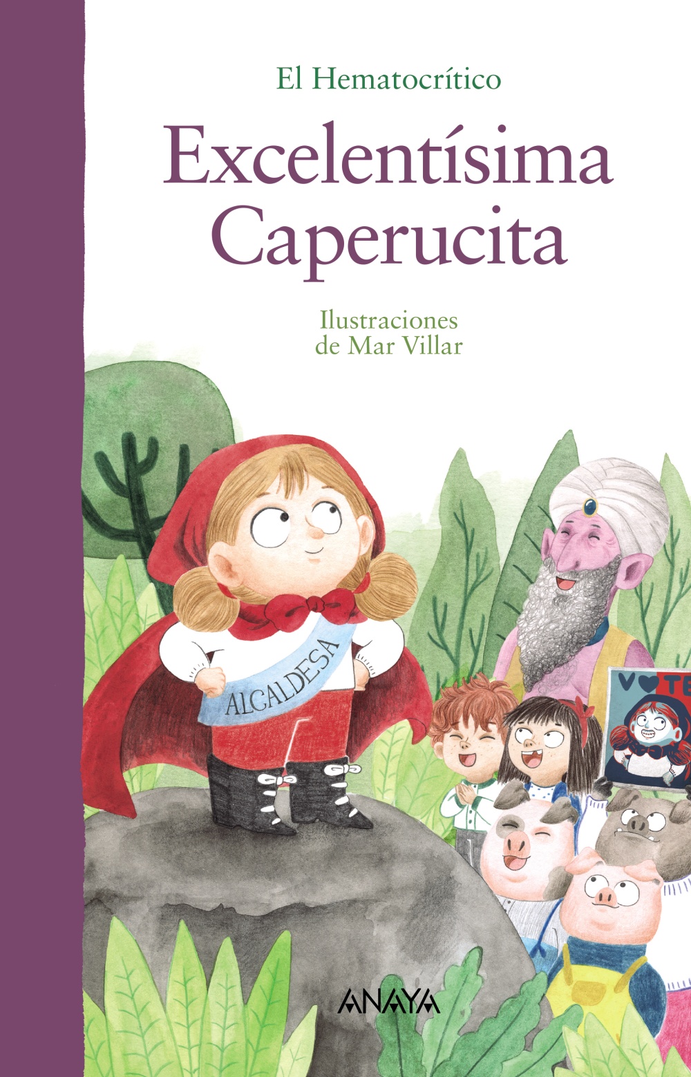 Portada del Libro Excelentisima Caperucita de El Hematocritico - 9788469866450