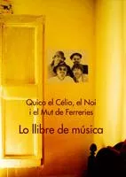 Portada del Libro Lo Llibre De Musica de El Mut De Ferreries - 9788497912044