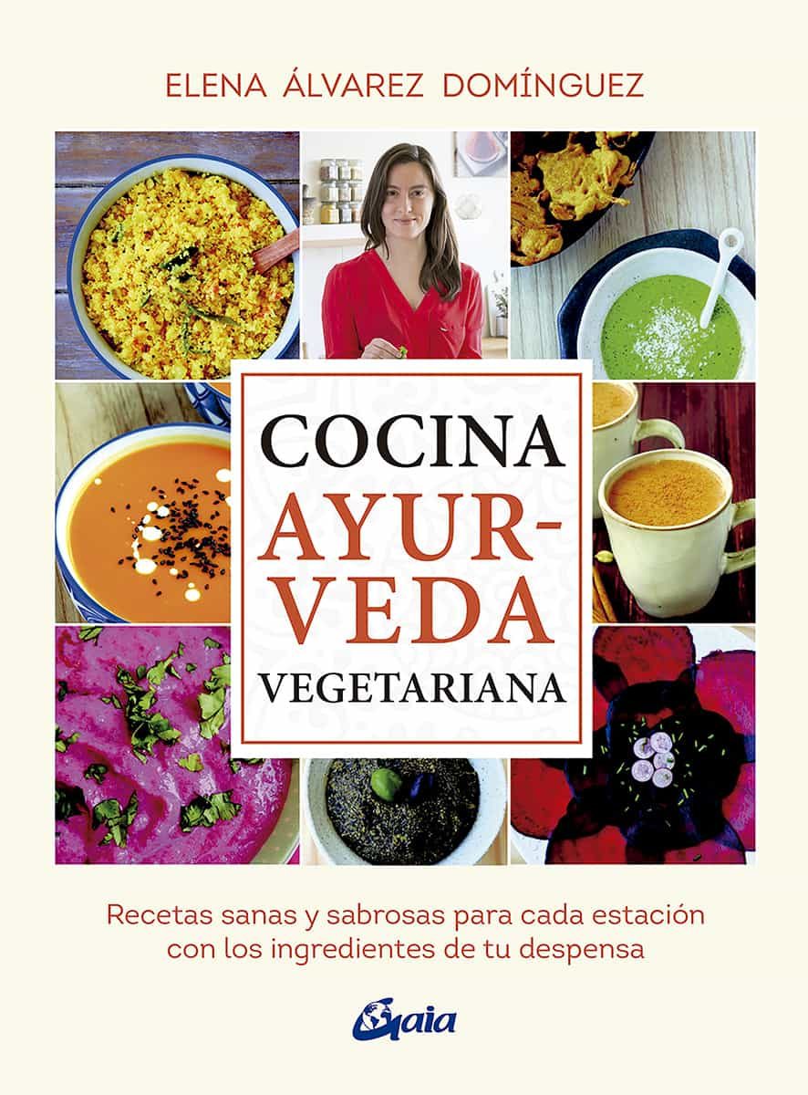 Portada del Libro Cocina Ayurveda Vegetariana de Elena Alvarez Dominguez - 9788484457503