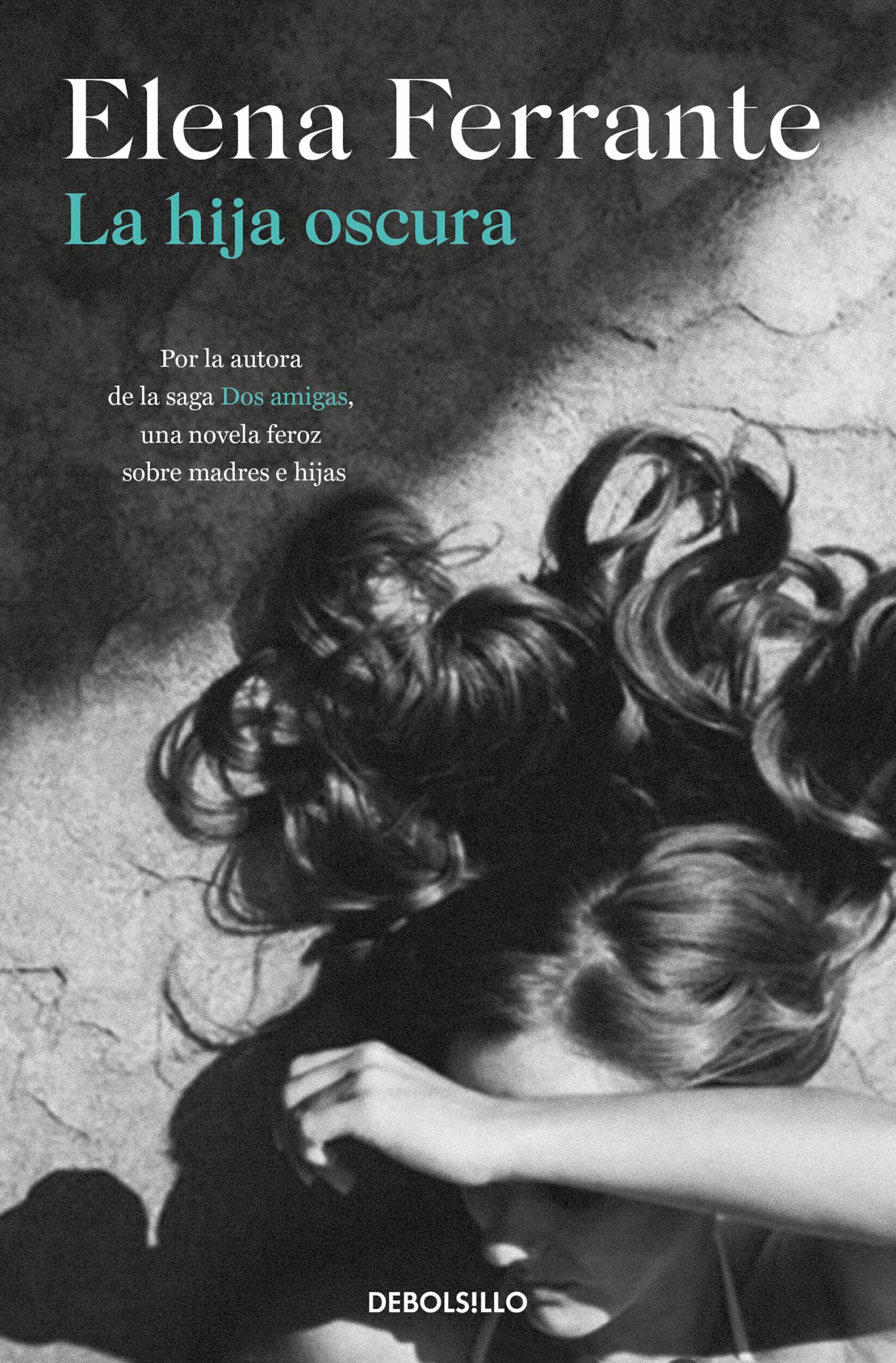 Portada del Libro La Hija Oscura de Elena Ferrante - 9788466353588