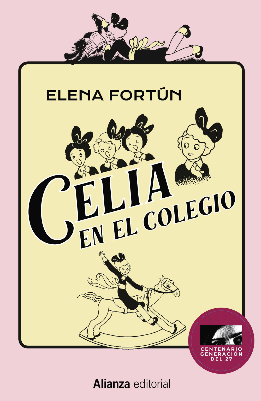 Portada del Libro Celia En El Colegio de Elena Fortun - 9788491819974