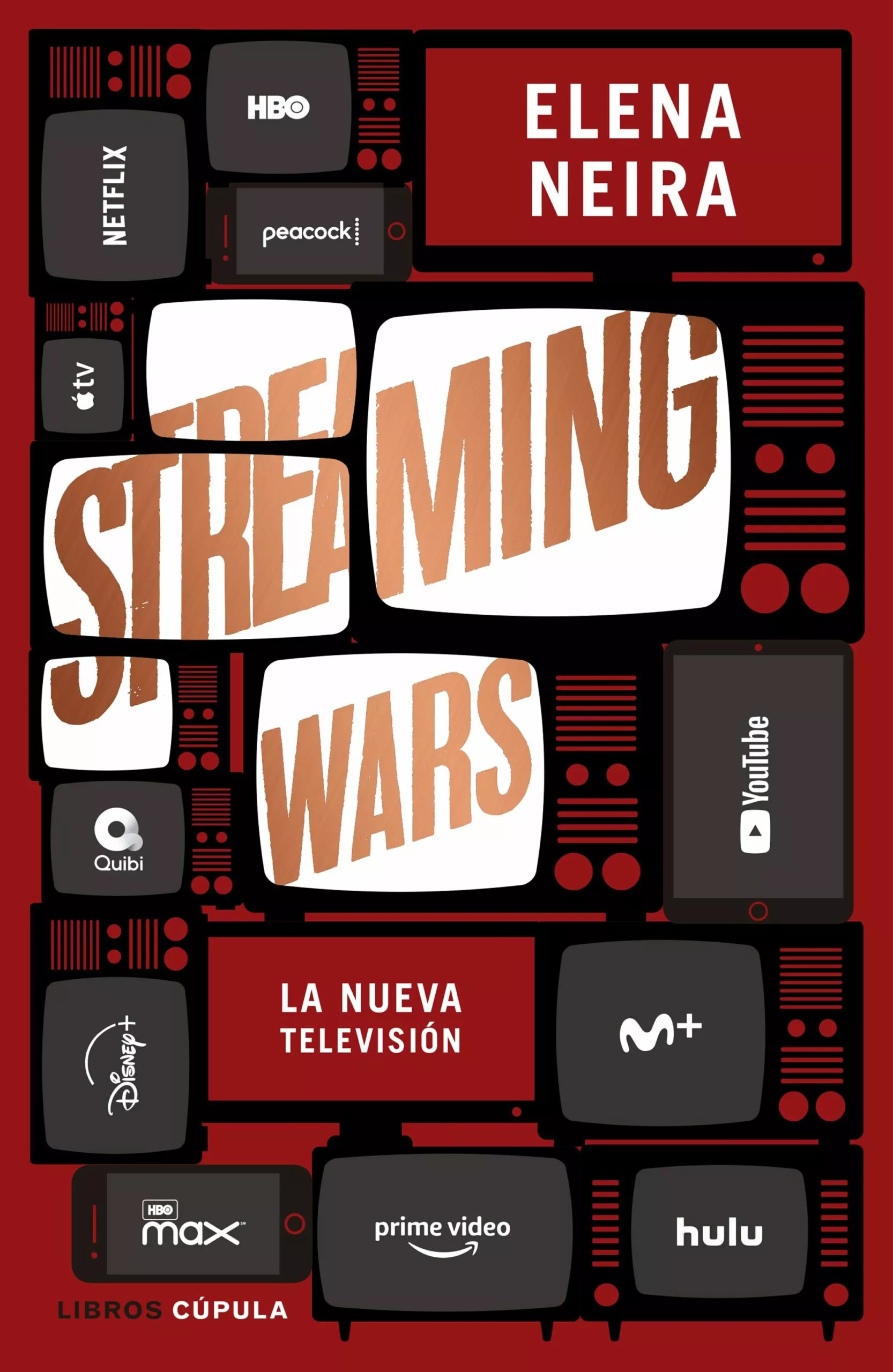 Portada del Libro Streaming Wars de Elena Neira - 9788448026585