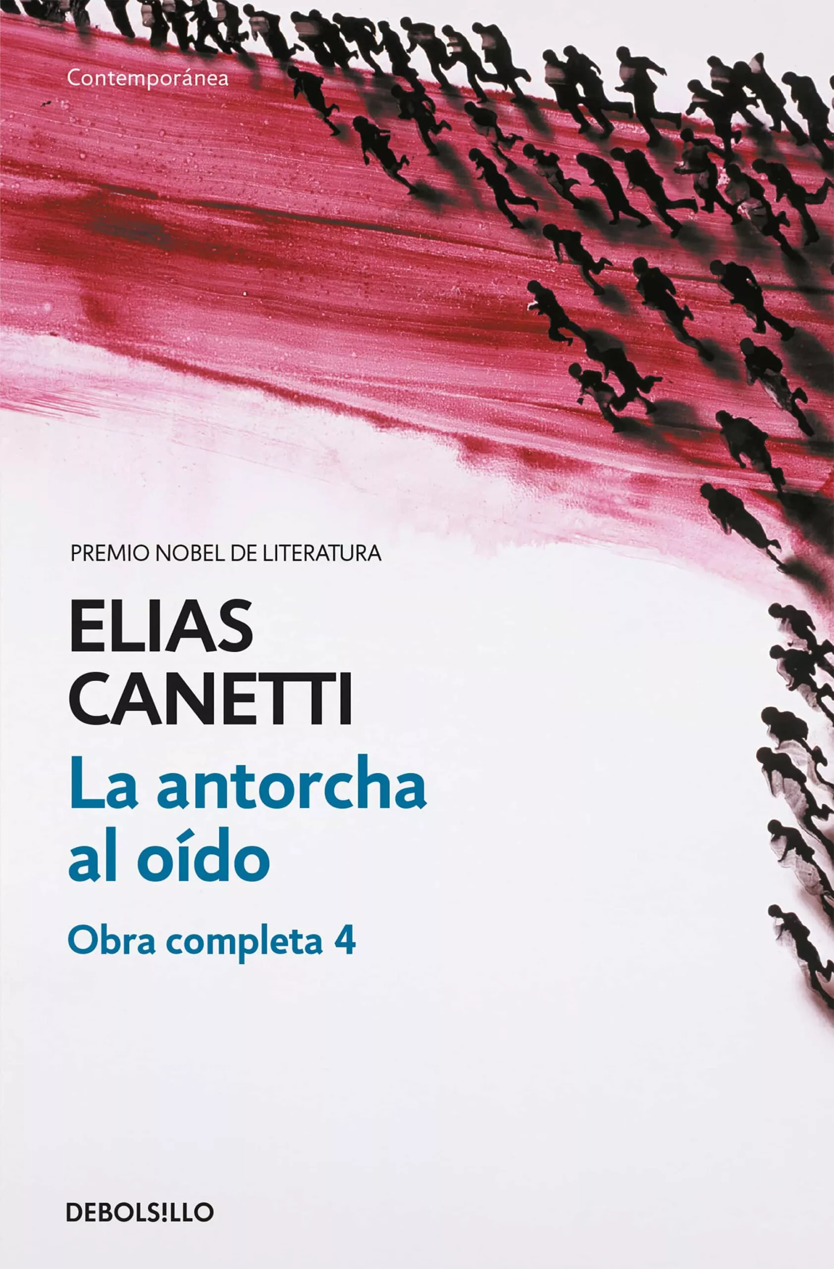 Portada del Libro La Antorcha Al Oido (Obra Completa Iv) de Elias Canetti - 9788497937689