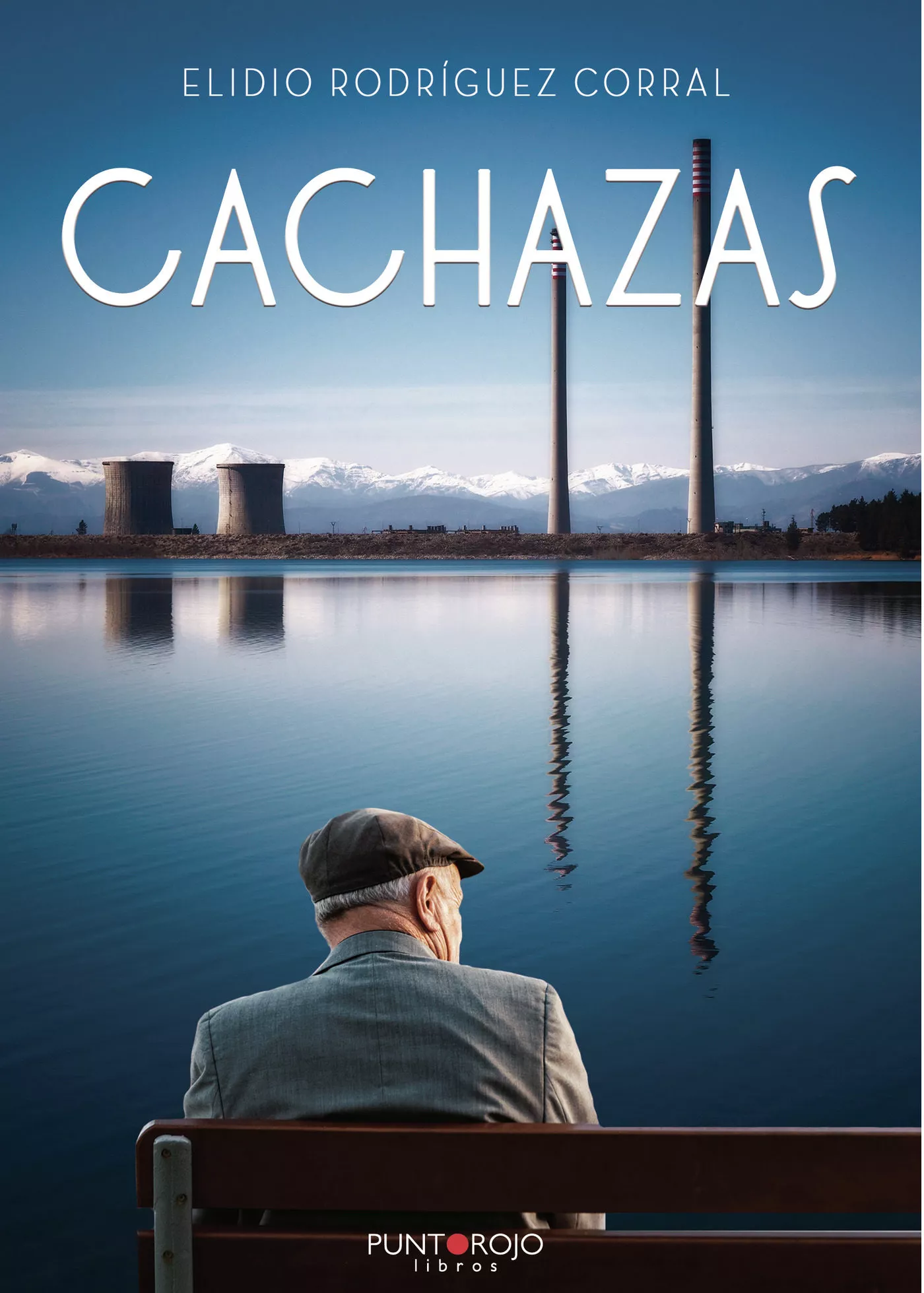 Portada del Libro Cachazas de Elidio Rodriguez Corral - 9788417907570
