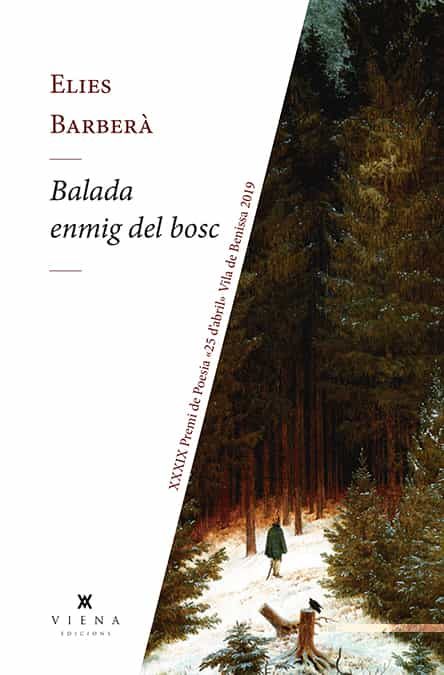 Portada del Libro Balada Enmig Del Bosc de Elies Barbera - 9788417998431