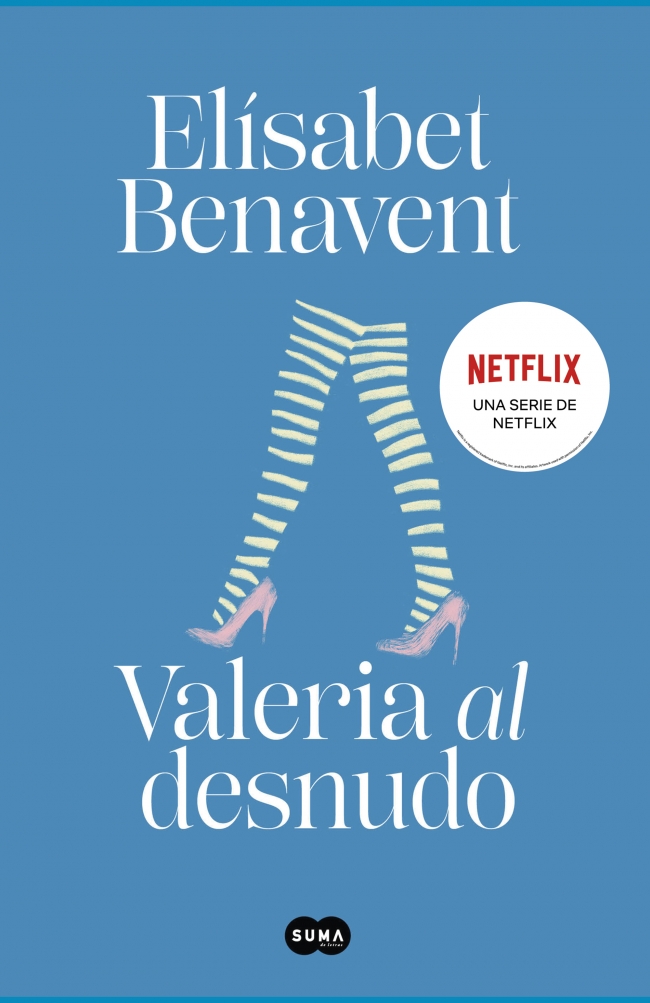 Portada del Libro Valeria Al Desnudo (Saga Valeria 4) de Elisabet Benavent - 9788491294962