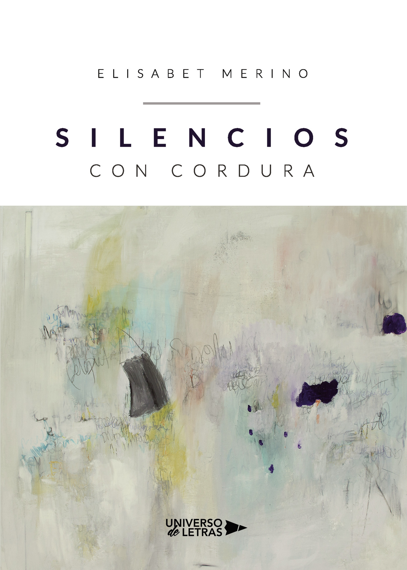 Portada del Libro Silencios Con Cordura de Elisabet Merino - 9788418235719