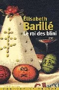Portada del Libro Le Roi Des Blini de Elisabeth Barille - 9782715225565