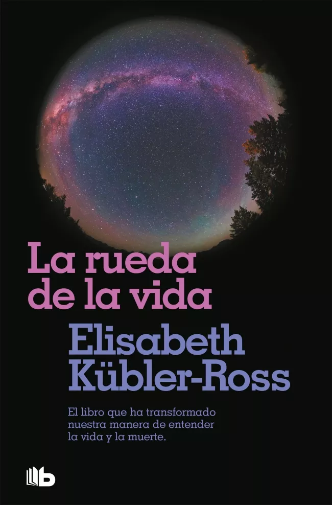 Portada del Libro La Rueda De La Vida de Elisabeth Kubler Ross - 9788496581104