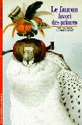 Portada del Libro Le Faucon Favori Des Princes de Elisabeth Remy - 9782070531080