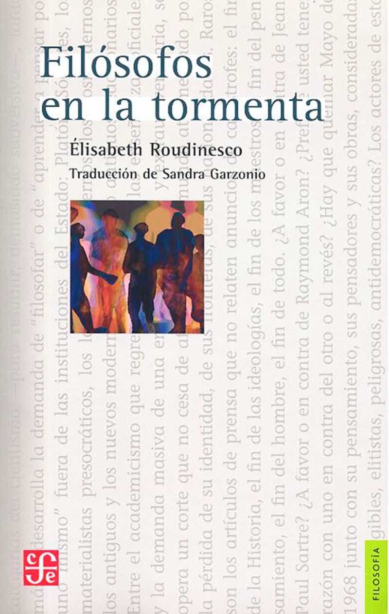 Portada del Libro Filosofos En La Tormenta de Elisabeth Roudinesco - 9789505577026
