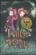 Portada del Libro Il Segreto Delle Gemelle: Fairy Oak (Summer Pocket) de Elisabetta Gnone - 9788841832660
