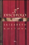 Portada del Libro Il Discepolo de Elizabeth Kostova - 9788817011433