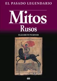 Portada del Libro Mitos Rusos de Elizabeth Warner - 9788446022305