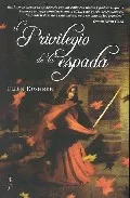 Portada del Libro Privilegio De La Espada de Ellen Kushner - 9788496173644
