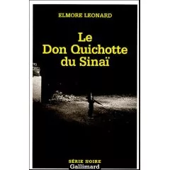 Portada del Libro Le Don Quichotte Du Sinaï de Elmore Leonard - 9782070308408
