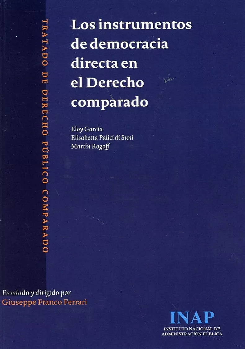 Portada del Libro Los Instrumentos De Democracia Directa En El Derecho Comparado de Eloy Garcia - 9788473516655
