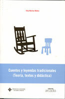 Portada del Libro Cuentos Y Leyendas Tradicionales (Teoria Textos Y Didactica) de Eloy Martos Nuñez - 9788484275145