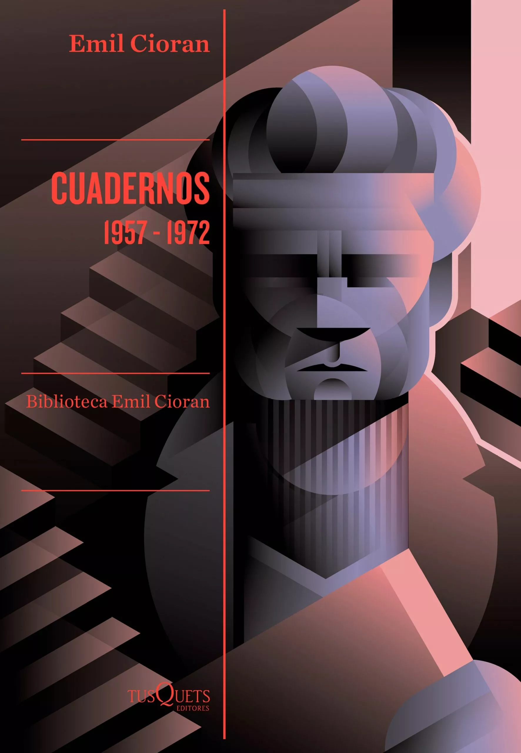 Portada del Libro Cuadernos. 1957-1972 de Emile Michel Cioran - 9788490667750