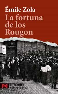 Portada del Libro La Fortuna De Los Rougon de Emile Zola - 9788420660202