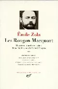Portada del Libro Les Rougon-Macquart: Histoire Naturelle Et Sociale D Une Famille Sous de Emile Zola - 9782070105915