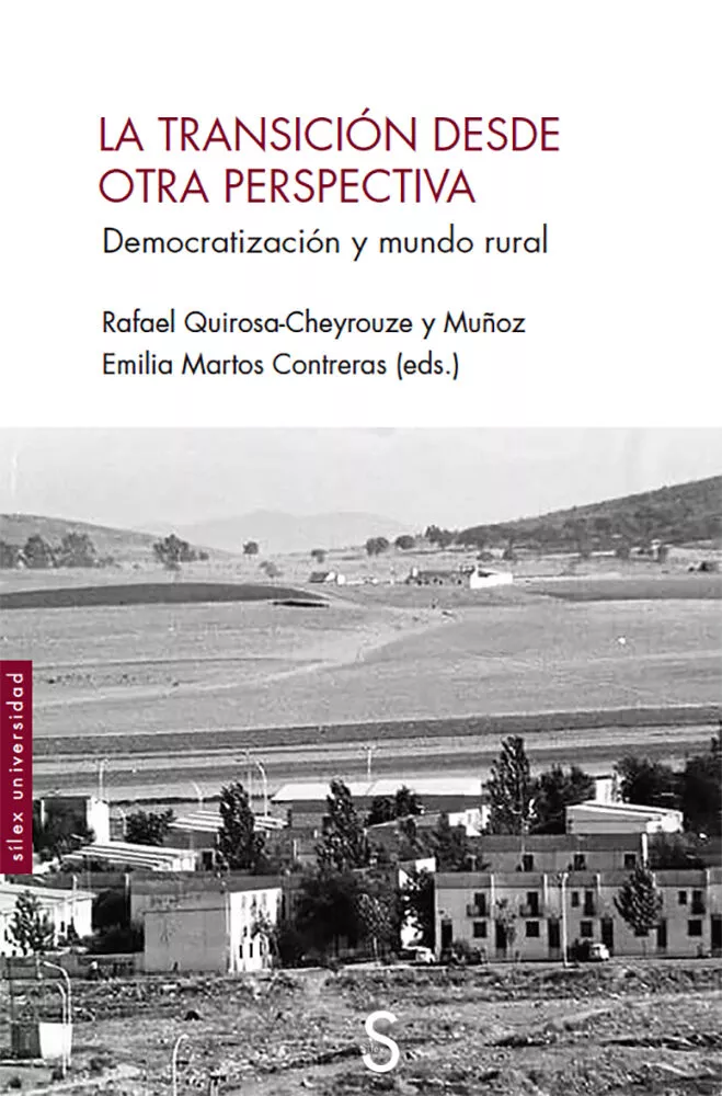 Portada del Libro La Transicion Desde Otra Perspectiva: Democratizacion Y Mundo Real de Emilia Martos Contreras - 9788477379980