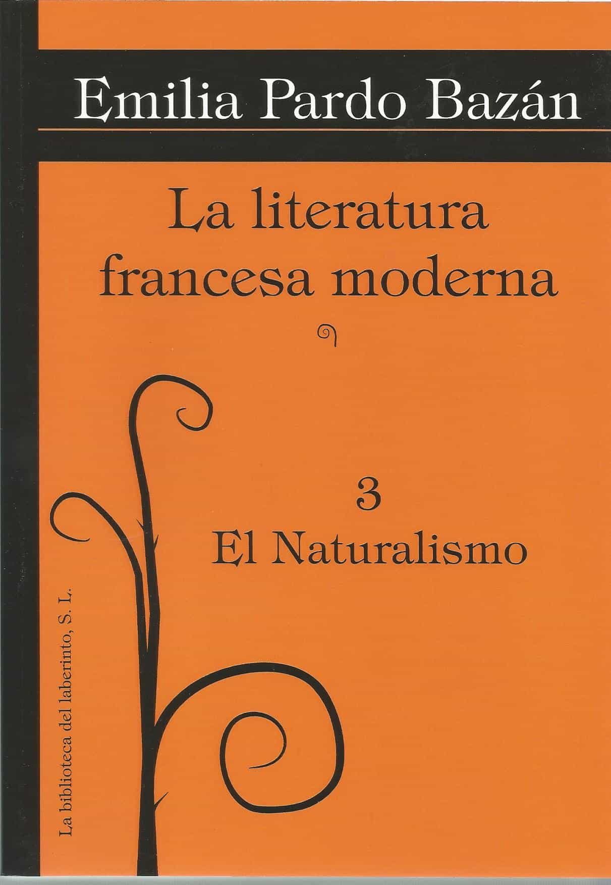 Portada del Libro La Literatura Francesa Moderna de Emilia Pardo Bazan - 9788494375552