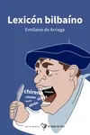 Portada del Libro Lexicon Bilbaino de Emiliano De Arriaga - 9788416575503