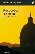Portada del Libro Recuerdos De Italia de Emilio Castelar Y Ripoll - 9788496633032