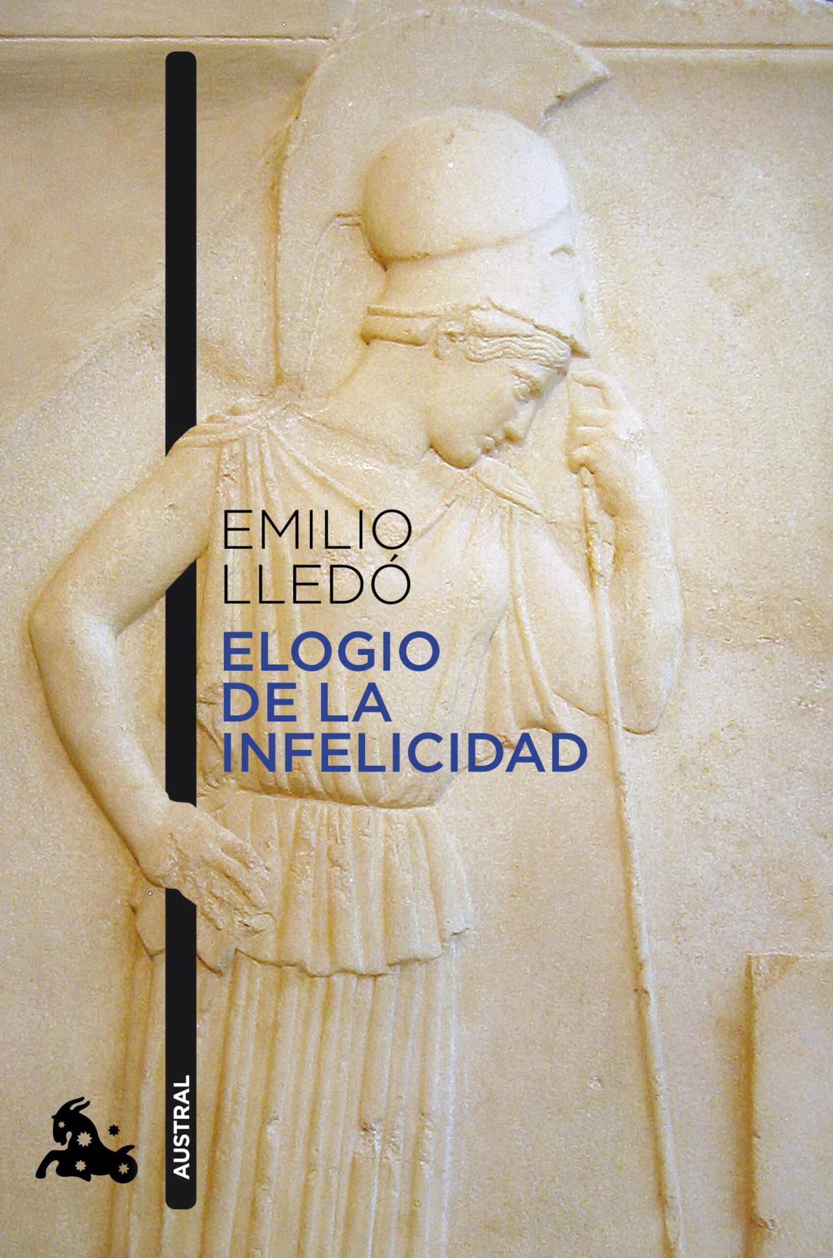 Portada del Libro Elogio De La Infelicidad de Emilio Lledo - 9788408226666