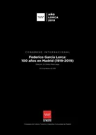 Portada del Libro Federico Garcia Lorca: 100 Años En Madrid (1919-2019) de Emilio Peral Vega - 9788445138182