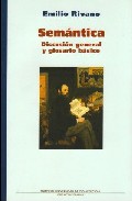 Portada del Libro Semantica : Discusion General Y Glosario Basico de Emilio Rivano - 9789562272735