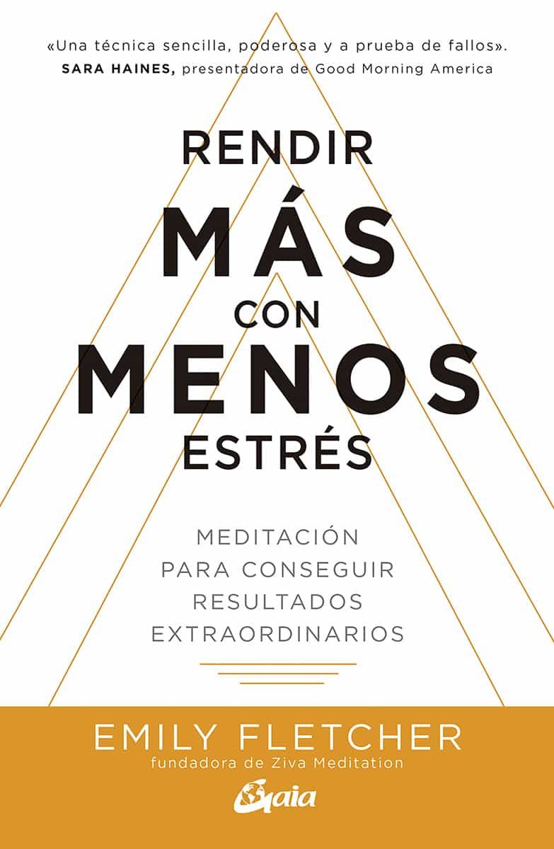 Portada del Libro Rendir Mas Con Menos Estres de Emily Fletcher - 9788484458401