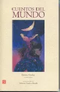 Portada del Libro Cuentos Del Mundo de Emma Godoy - 9789681673116