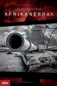 Portada del Libro Afrikanerrak de Eneko Barberena - 9788490279601