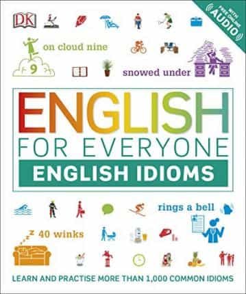 Portada del Libro English For Everyone English Idioms : Learn And Practise Common Idioms de - 9780241335888