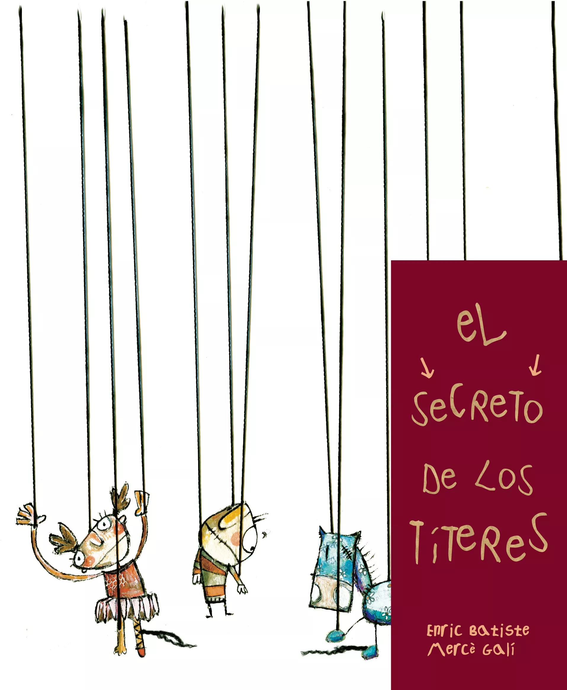 Portada del Libro El Secreto De Los Titeres de Enric Batiste - 9788481316247