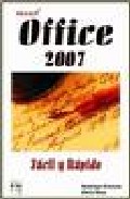 Portada del Libro Office 2007 : Facil Y Rapido de Enric Mora Miguel - 9788496097957
