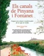 Portada del Libro Els Canals De Pinyana I Fontanet de Enric Vicedo - 9788497794367