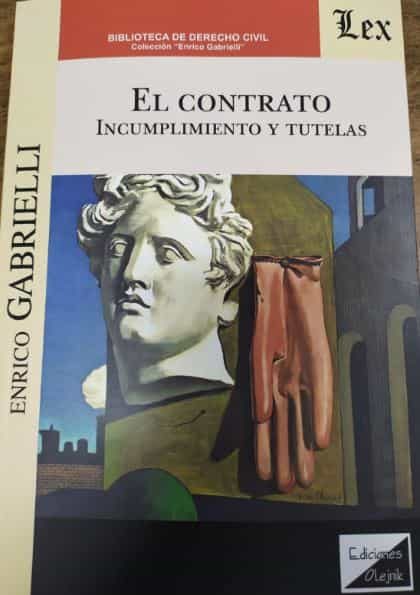 Portada del Libro El Contrato. Incumplimiento Y Tutelas de Enrico Gabrielli - 9789563927764