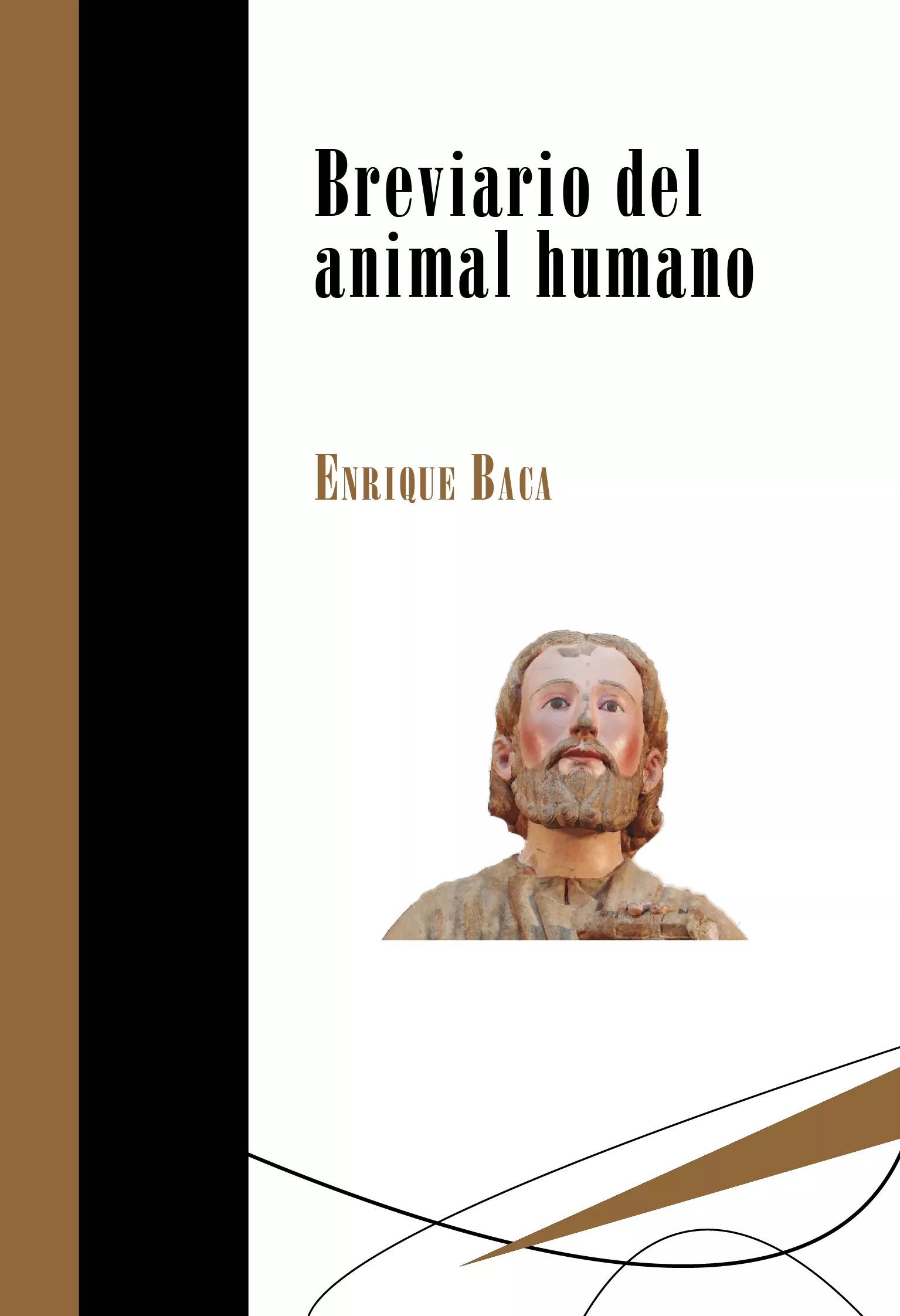 Portada del Libro Breviario Del Animal Humano de Enrique Baca - 9788417252083