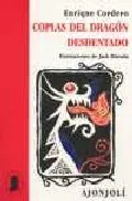 Portada del Libro Coplas Del Dragon Desdentado de Enrique Cordero Sevas - 9788475178929