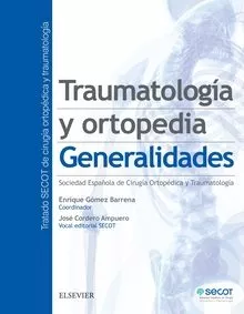Portada Del Libro Traumatología Y Ortopedia De Enrique Gomez Barrena - 9788491131571