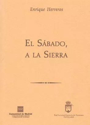 Portada del Libro El Sabado A La Sierra de Enrique Herroes - 9788445127131