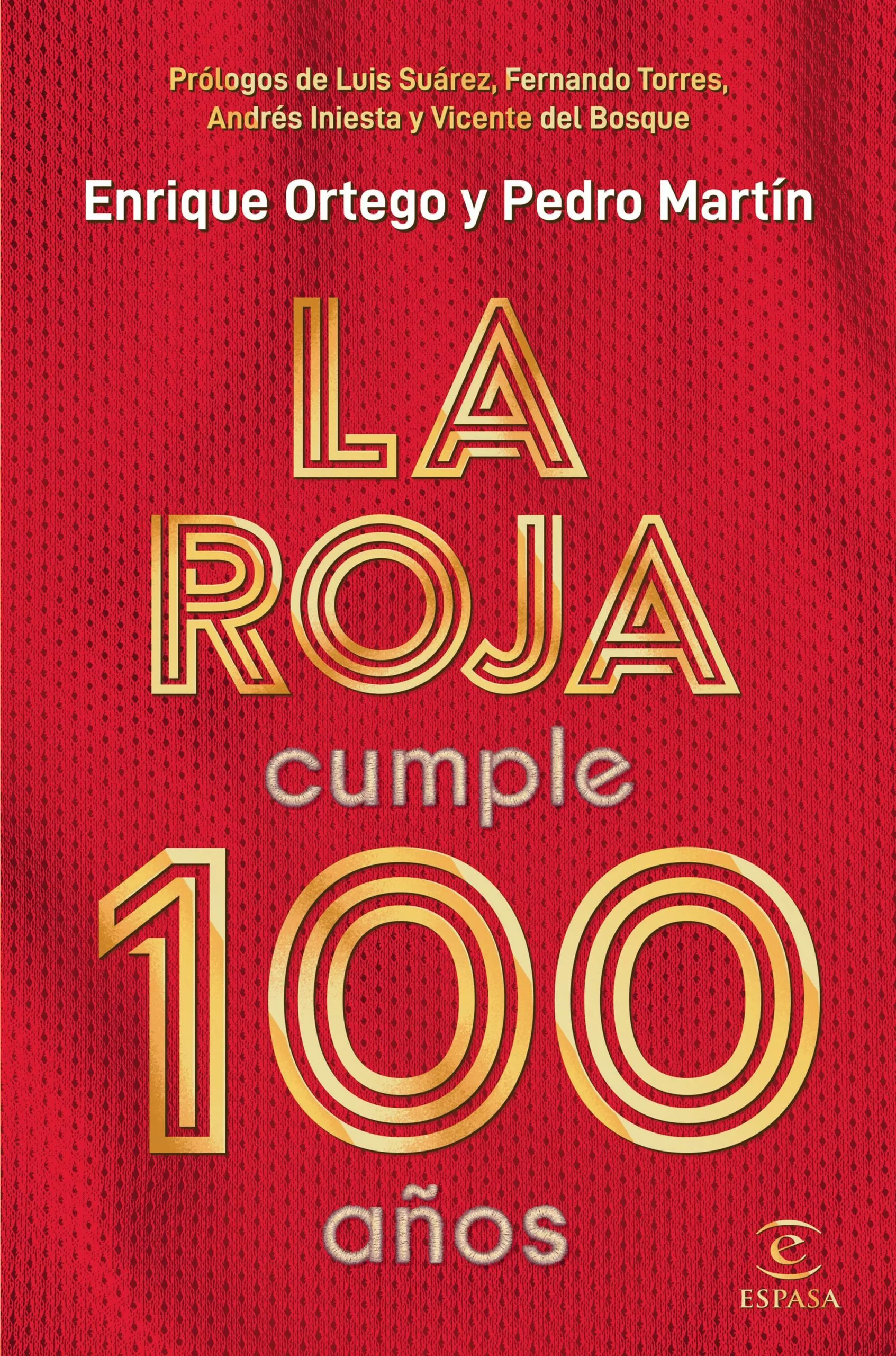Portada del Libro La Roja Cumple 100 Años de Enrique Ortego - 9788467057812
