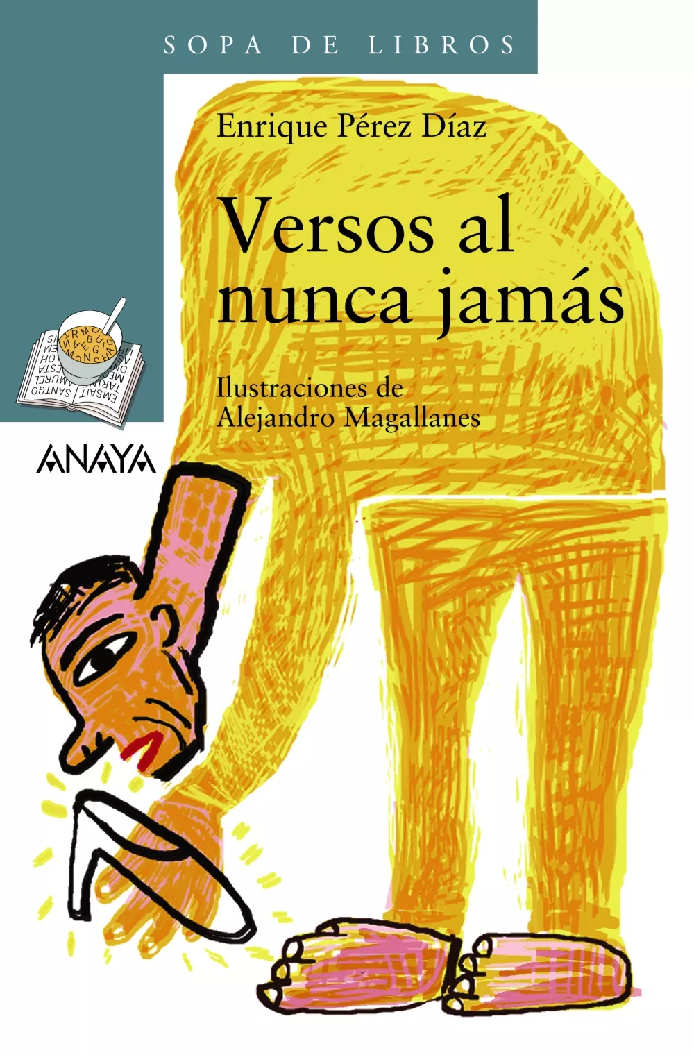 Portada del Libro Versos Al Nunca Jamas de Enrique Perez Diaz - 9788466753722